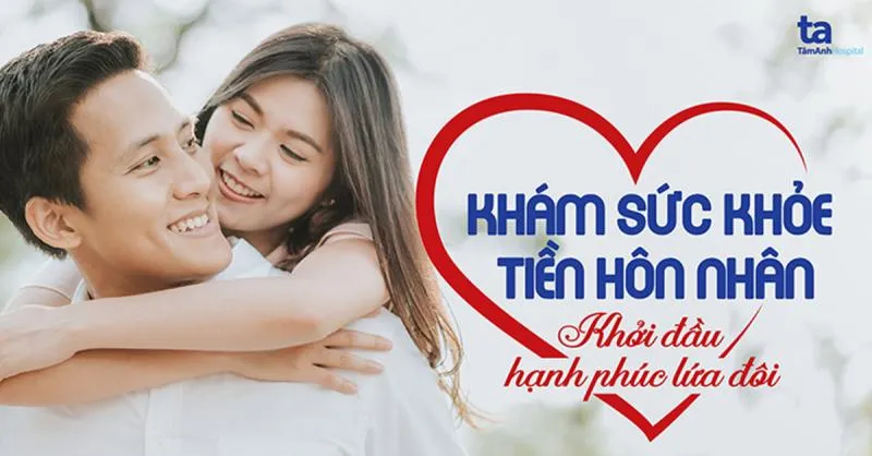 Top 10 Bệnh viện khám sức khoẻ tiền hôn nhân tốt nhất Hà Nội